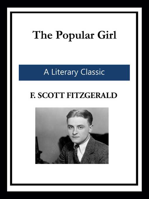 Title details for The Popular Girl by F. Scott Fitzgerald - Wait list